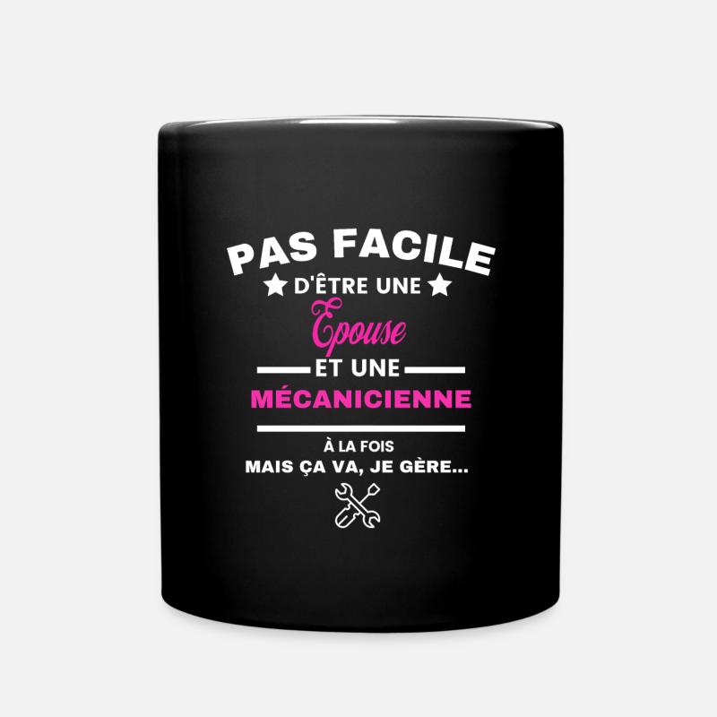 pas facile d'être mécanicienne et Epouse - Mug uni - noir