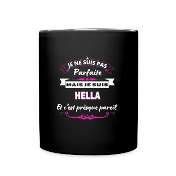 je ne suis pas Parfaite Hella - Mug uni - noir - Devant