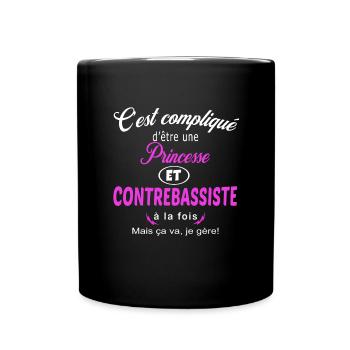 c'est compliqué princesse et contrebassiste - Mug uni - noir - Devant