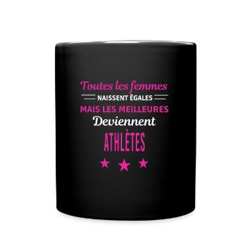 femmes naissent les meilleurs athlètes - Mug uni - noir - Devant