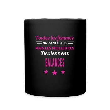 femmes naissent les meilleurs balances - Mug uni - noir - Devant