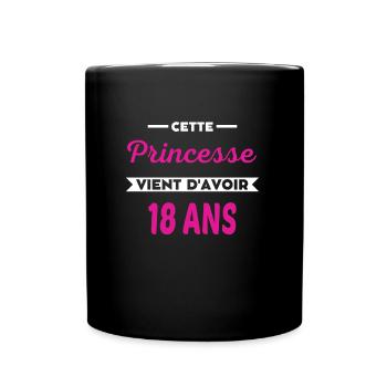 Cette Princesse vient d'avoir 18 ans - Mug uni - noir - Devant