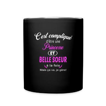 c'est compliqué princesse et belle soeur - Mug uni - noir - Devant