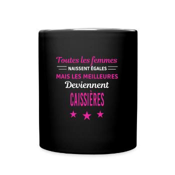 femmes naissent les meilleurs caissières - Mug uni - noir - Devant