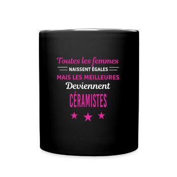 femmes naissent les meilleurs céramistes - Mug uni - noir - Devant