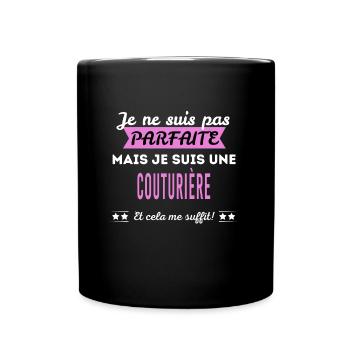 Je ne suis pas parfaite couturière - Mug uni - noir - Devant
