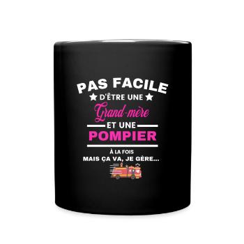 pas facile d'être sapeur POMPIER et Grand-mère - Mug uni - noir - Devant
