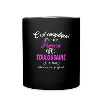 c'est compliqué princesse et Toulousaine - Mug uni - noir - Devant