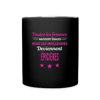 femmes naissent les meilleurs épicières - Mug uni - noir - Devant