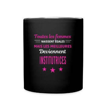 femmes naissent les meilleurs institutrices - Mug uni - noir - Devant