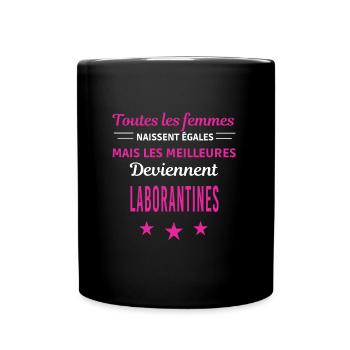 femmes naissent les meilleurs laborantines - Mug uni - noir - Devant