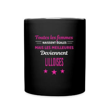 femmes naissent les meilleurs Lilloises - Mug uni - noir - Devant
