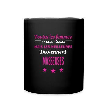 femmes naissent les meilleurs masseuses - Mug uni - noir - Devant