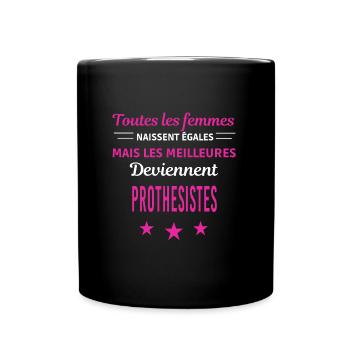 femmes naissent les meilleurs prothesistes - Mug uni - noir - Devant