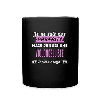 Je ne suis pas parfaite violoncelliste - Mug uni - noir - Devant