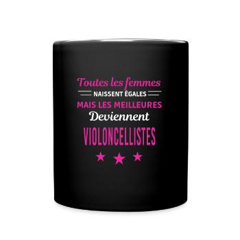 femmes naissent les meilleurs violoncellistes - Mug uni - noir - Devant