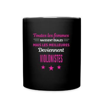 femmes naissent les meilleurs violonistes - Mug uni - noir - Devant