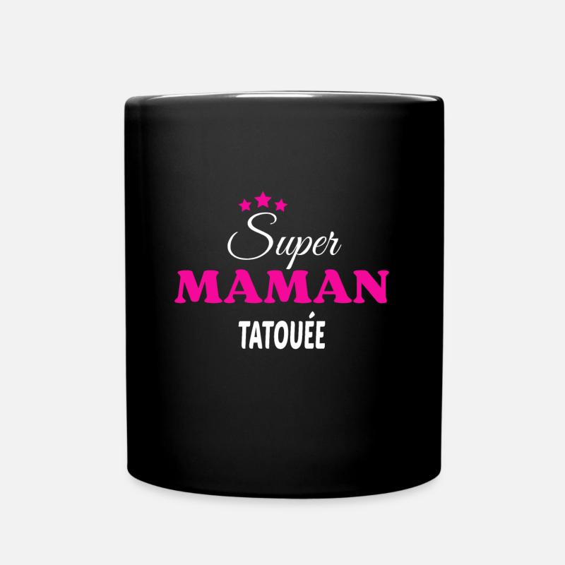 Super maman tatouée citation - Mug uni - noir