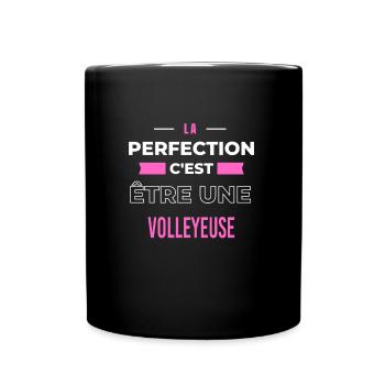 La perfection, c'est être une volleyeuse - Mug uni - noir - Devant