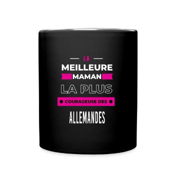 Le meilleur maman plus courageuse des Allemandes - Mug uni - noir - Devant