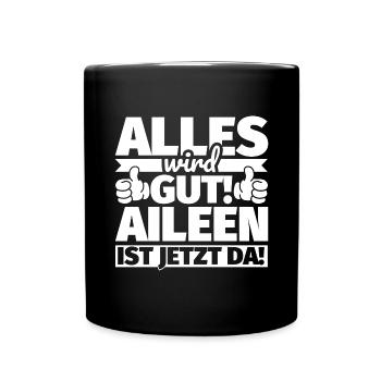 Aileen Vorname Geschenk lustiger Spruch - Tasse einfarbig - Schwarz - Vorne