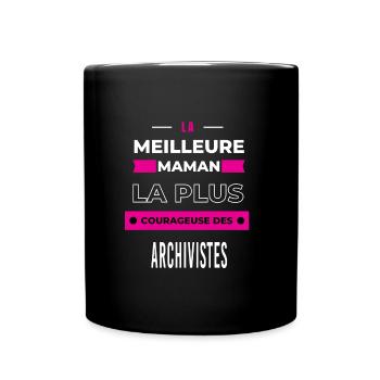 Le meilleur maman plus courageuse des archivistes - Mug uni - noir - Devant