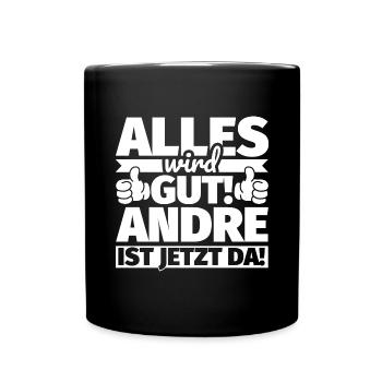 Andre Vorname Geschenk lustiger Spruch - Tasse einfarbig - Schwarz - Vorne