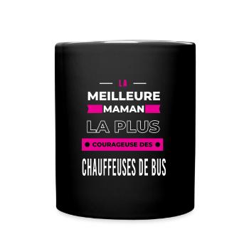Le meilleur maman courageuse chauffeuses de bus - Mug uni - noir - Devant