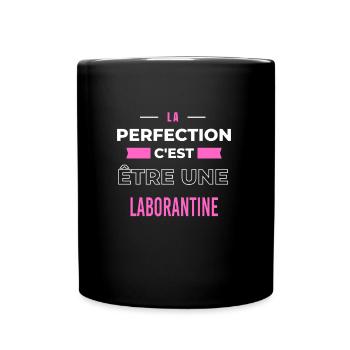 La perfection, c'est être une laborantine - Mug uni - noir - Devant