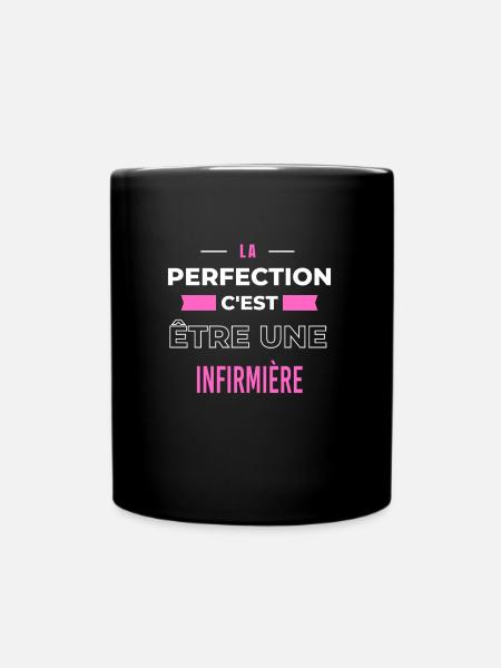 La perfection, c'est être une infirmière - Mug uni - noir