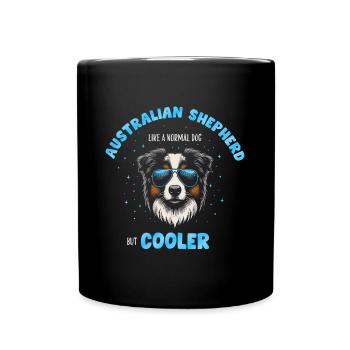 Aussie - like a normal dog but cooler turquoise - Full Colour Mug - black - Front