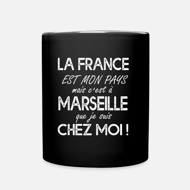 Marseille c est chez moi Humour marseillais 13 - Mug uni - noir