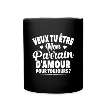 Veux Tu Être Mon Parrain D'amour Annonce Grossesse - Mug uni - noir - Devant