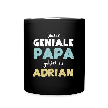 Dieser Geniale Papa Gehört Zu Ad... - Tasse einfarbig - Schwarz - Vorne