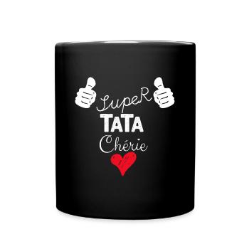 Super Tata Chérie Amour Tatie - Mug uni - noir - Devant