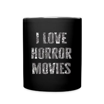 I love horror movies - Zombie Fan Design - Full Colour Mug - black - Front