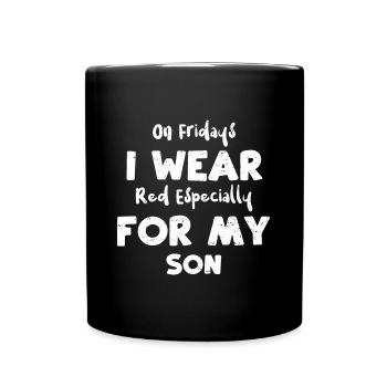 On Fridays I Wear Red Especially... - Full Colour Mug - black - Front