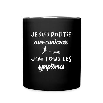 Je suis positif au canicross t-shirt homme - Mug uni - noir - Devant