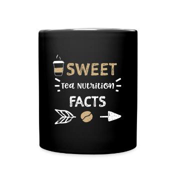Sweet Tea Nutrition Facts - Coffee - Tasse einfarbig - Schwarz - Vorne