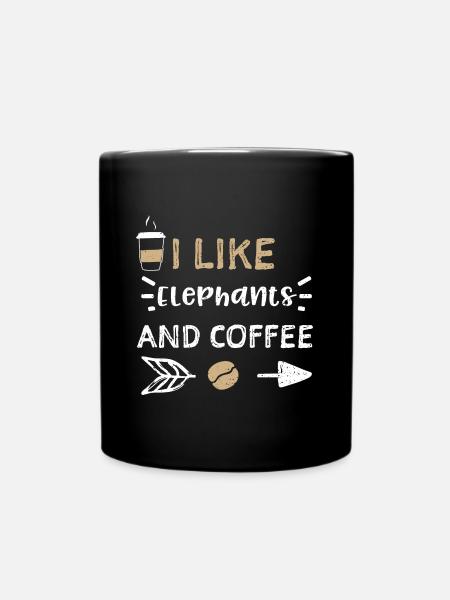 I Like Elephants And Coffee - Tasse einfarbig - Schwarz