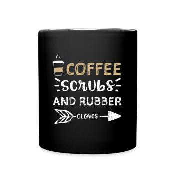 Coffee Scrubs And Rubber Gloves - Full Colour Mug - black - Front