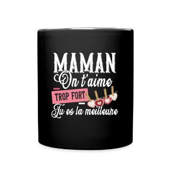 Maman Mère On t'aime Cadeau Amour Famille Femme - Mug uni - noir - Devant