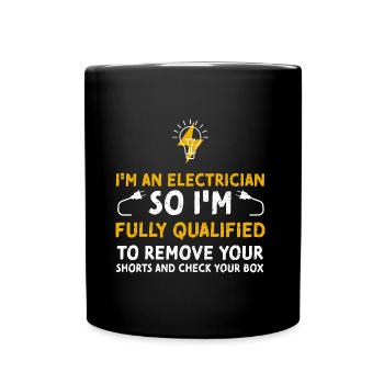 Je suis électricien donc je suis pleinement... - Mug uni - noir - Devant
