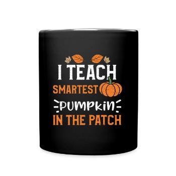 J’enseigne la citrouille la plus intelligente dans le... - Mug uni - noir - Devant