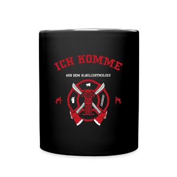 Ich Komme Aus Dem Blaulichtmilieu - Tasse einfarbig - Schwarz - Vorne