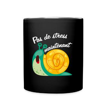 Pas de stress escargot drôle et endormi - Mug uni - noir - Devant