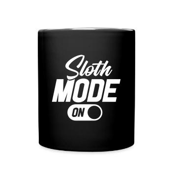 Sloth Mode On - Tasse einfarbig - Schwarz - Vorne