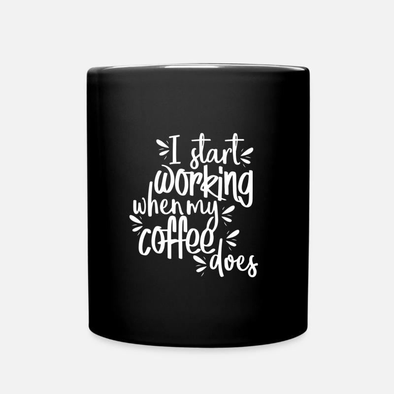 Coffee work morning work gift - Full Colour Mug - black