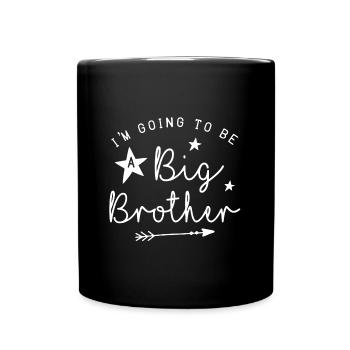 Ich werde ein Big Brother Shirt sein - Tasse einfarbig - Schwarz - Vorne
