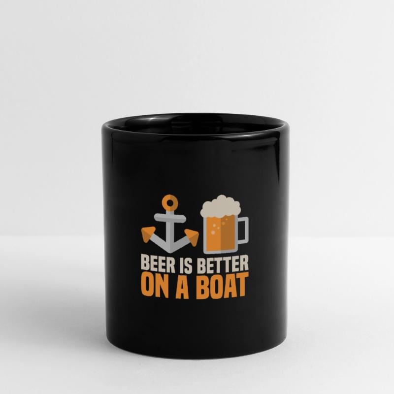 Beer Is Better On A Boat Geschenk Boot Idee Bier Tasse einfarbig